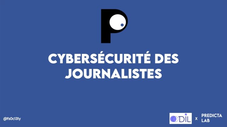 Revoir : formation 2 – cybersécurité des journalistes