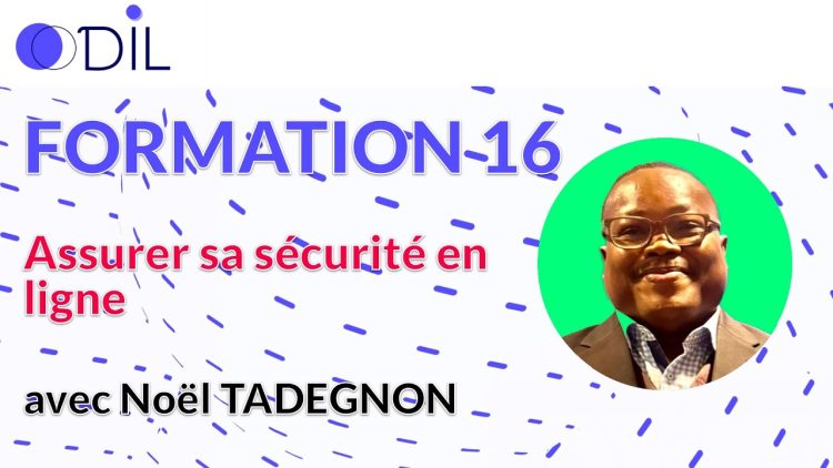 Sept conseils à appliquer pour assurer sa sécurité numérique